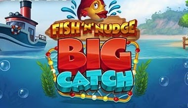 Fish ‘n’ Nudge Big Catch